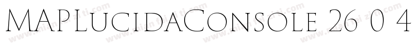 MAPLucidaConsole 26 0 4字体转换